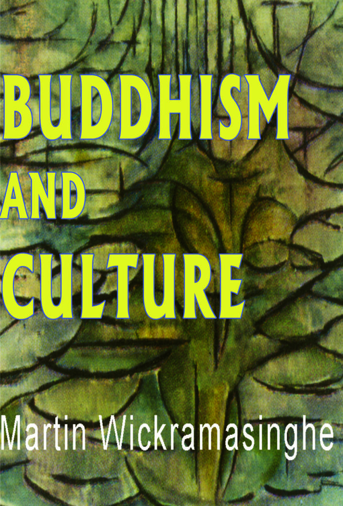 Buddhism and Culture Martin Wickramasinghe